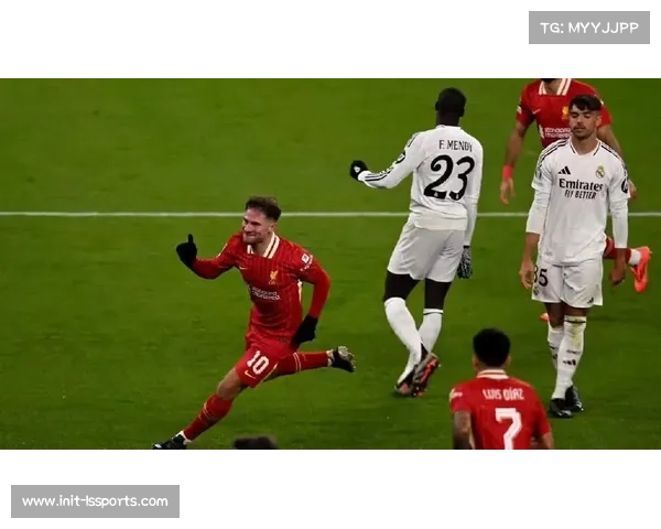 麦卡利斯特头球制胜，利物浦主场1-0击败皇马送其赛季欧冠首败